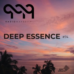 Deep Essence #74 - Radio Marbella (September 2020)