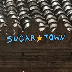 SUGAR TOWN #6: Des locaux et des potes