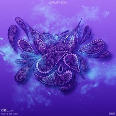 dBL (UK) - Facts of Life - [GRYR069]