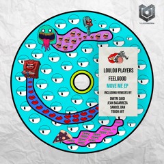 [PREMIERE] LouLou Players & FeelGood - Move Me (Samuel Dan Remix) [Delicious Recordings]