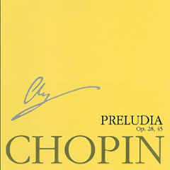 download PDF 📬 Preludes: Chopin National Edition Vol. VII (National Edition of the W