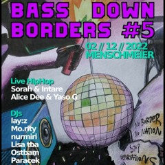 PullenPenny @ Bass Down Borders | Mensch Meier | 02.12.2022