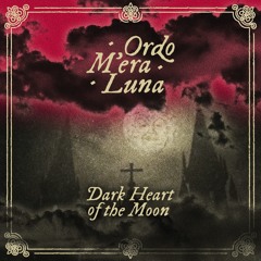 Dark Heart Of The Moon (Symphonic Version)