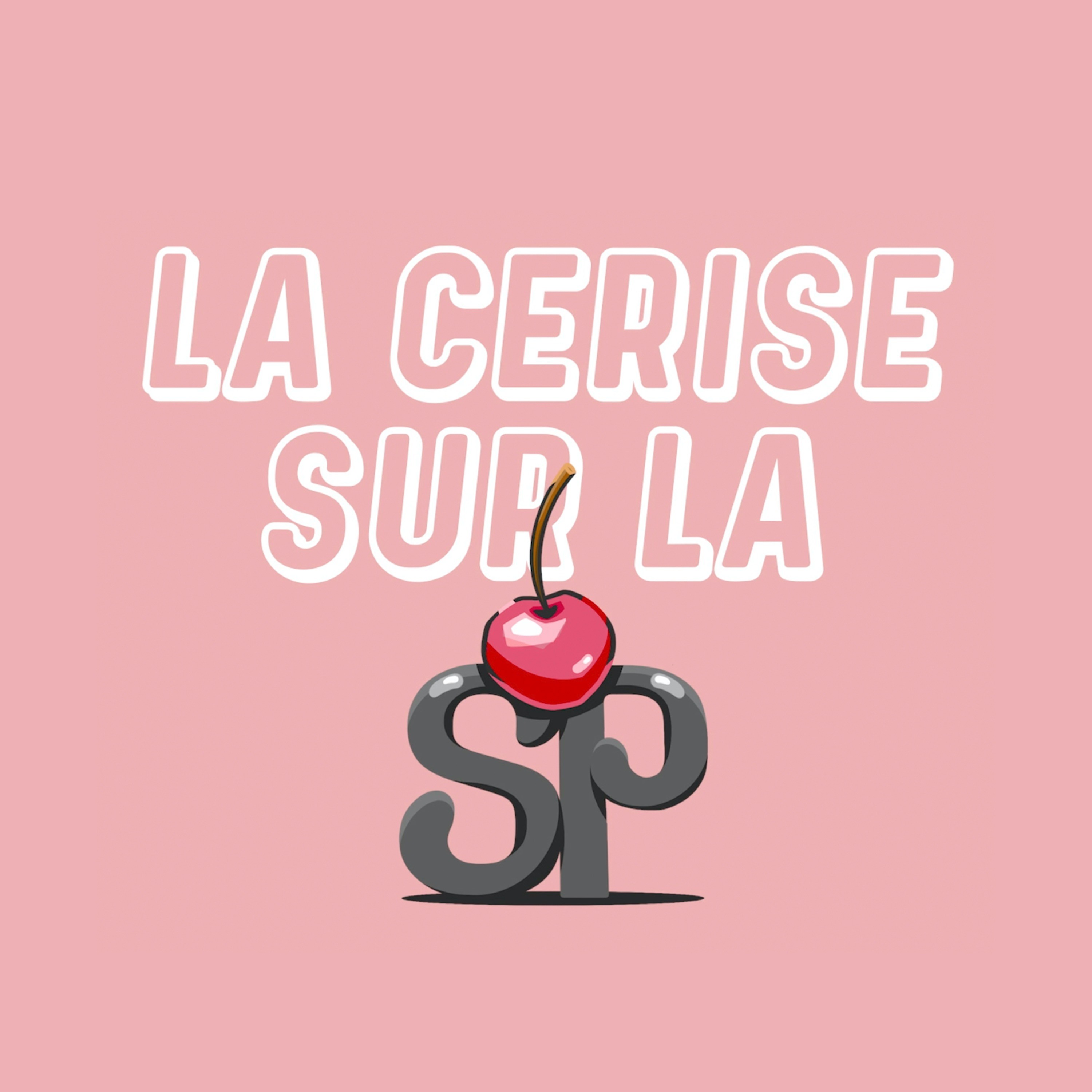 La cerise sur la SP