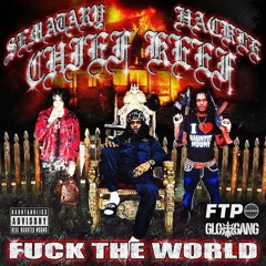 SEMATARY - FUCK THE WORLD FEAT (CHIEF KEEF X HACKLE)