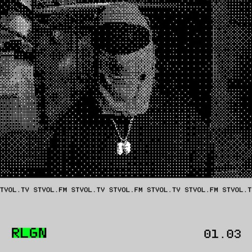 RLGN @ STVOL.FM — 01.03.2025