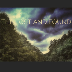 The Lost and Found
