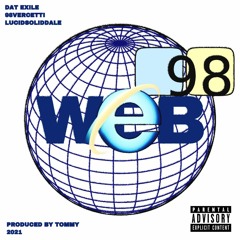 web98 (FEAT. DAT EXILE & LucidSolidDale)