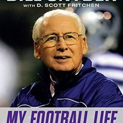 [ACCESS] KINDLE PDF EBOOK EPUB Bill Snyder: My Football Life and the Rest of the Stor