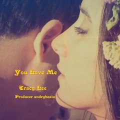 You Love Me