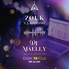 ClãDestino Out.25 | Maelly DJ