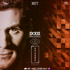 Hothands Podcast #077