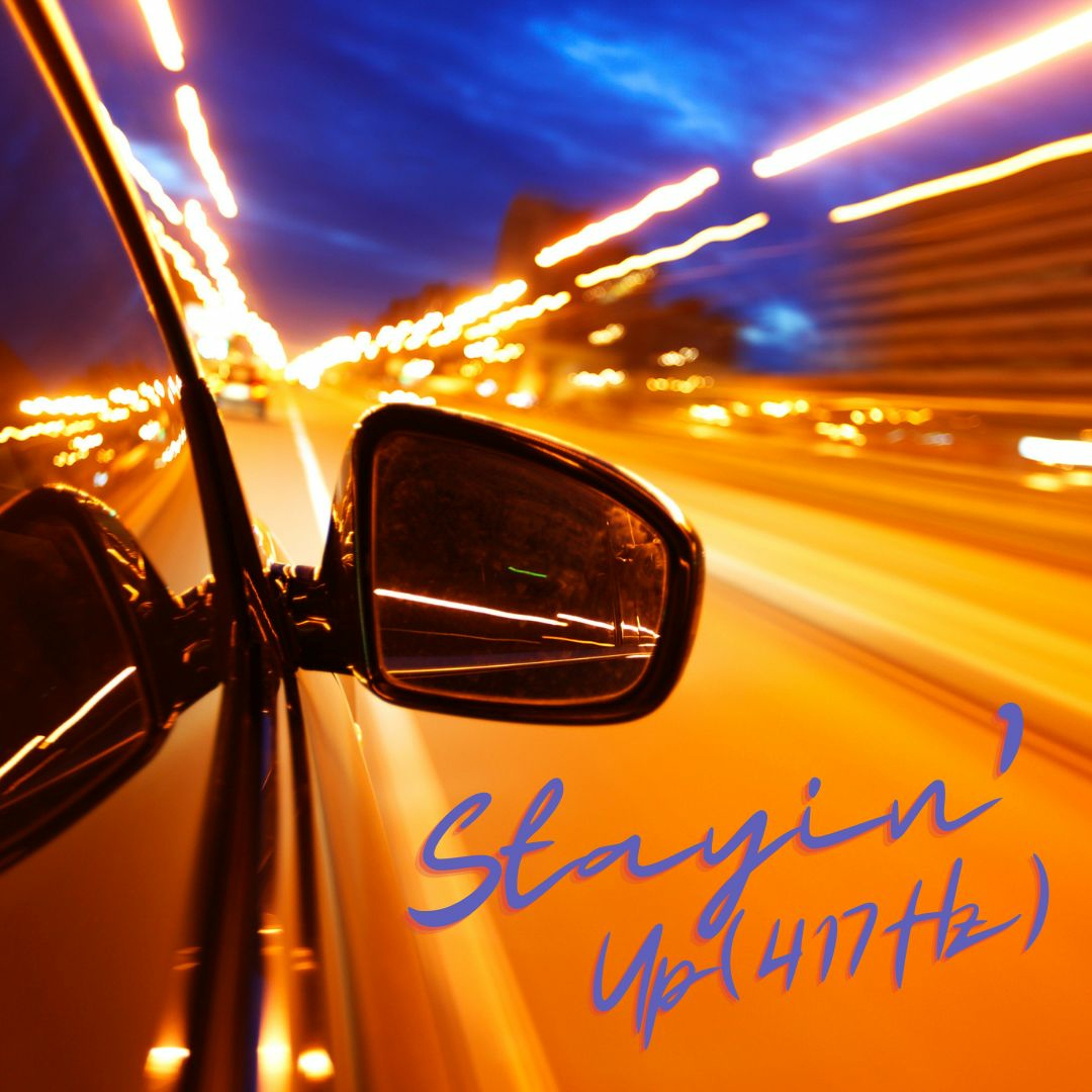 Stayin' Up (417Hz) episode artwork