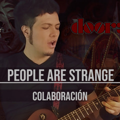 People are strange 🎶 David Blue ft. Fryner Jerez