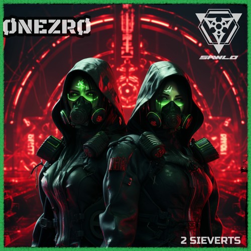 0NEZR0 x SAWLO - 2 Siverts (Original Mix)