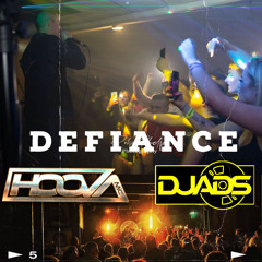 Defiance: MC Hoova Mixed by DJ ADS