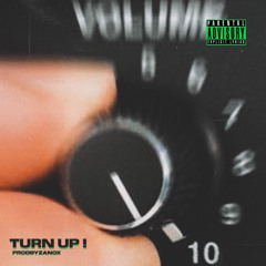TURNUP!