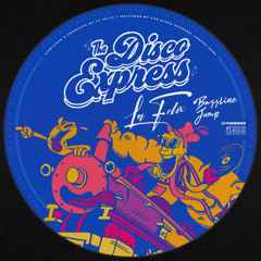 PREMIERE: La Felix - Bassline Jump [The Disco Express]
