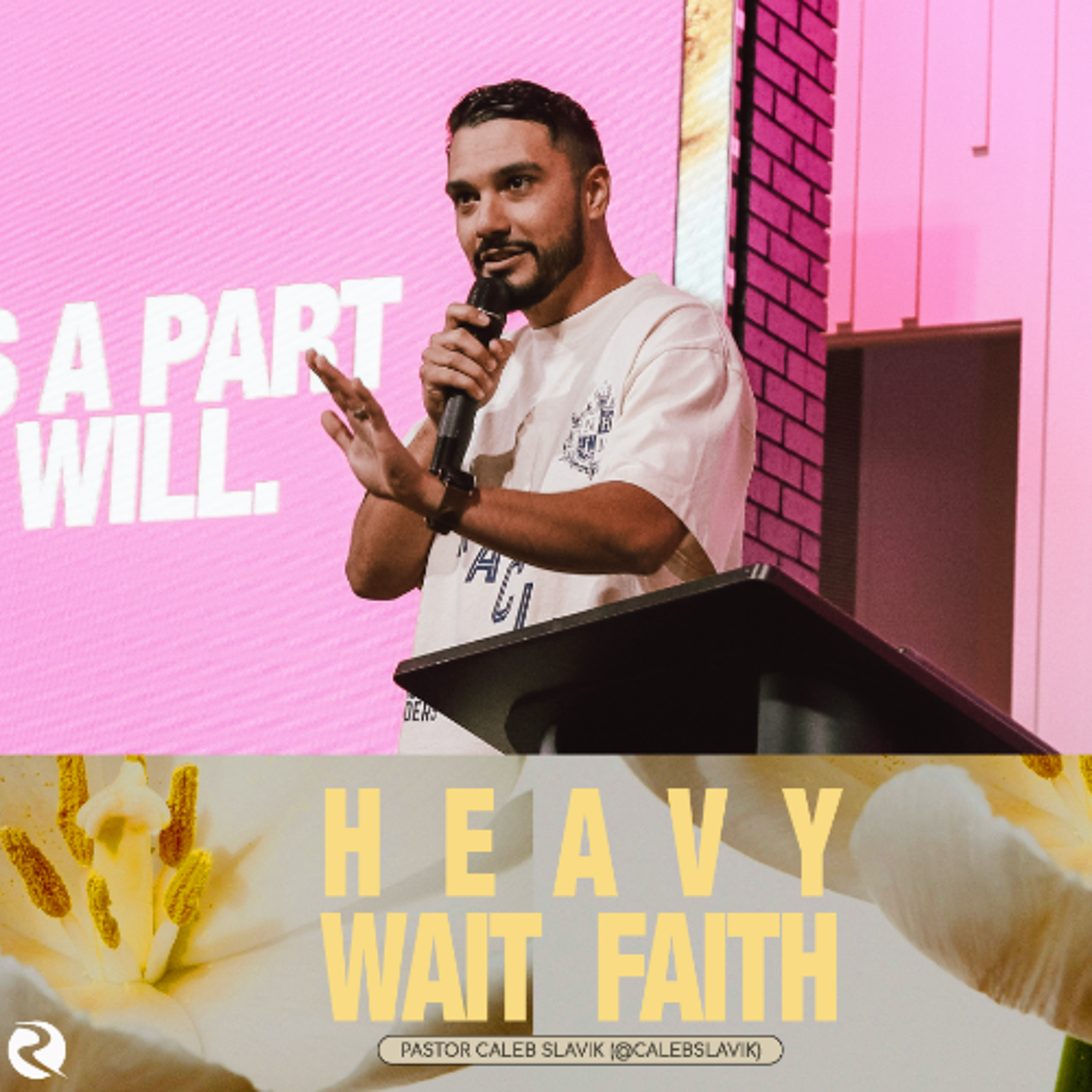 Heavy Wait Faith | Simply Jesus | Pastor Caleb Slavik episode artwork