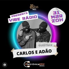 Minimix @VibeRec (Radio Eletrônica Mix Brasil)