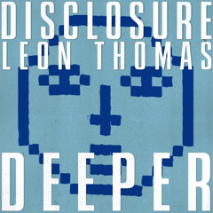 Disclosure, Leon Thomas - Deeper (Tássio Duarte Remix)