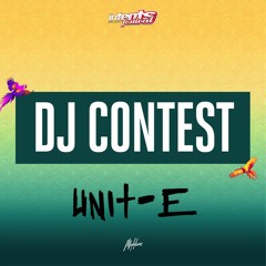 Intents Festival 2024 DJ Contest - Unit-E