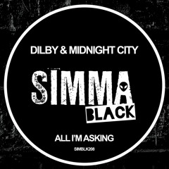 SIMBLK208 | Dilby & Midnight City - All I’m Asking