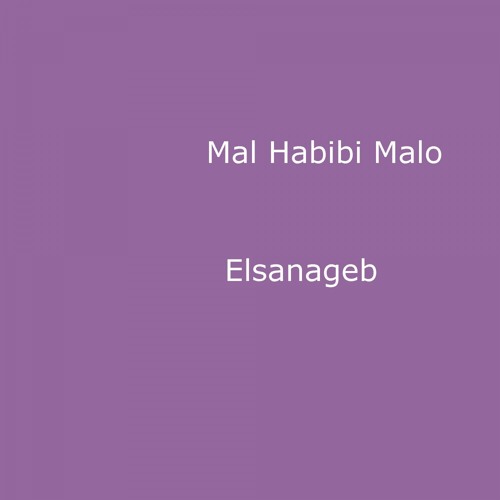 Mal Habibi Malo