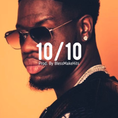 10 sur 10 (Prod. by BlessMakeHits)