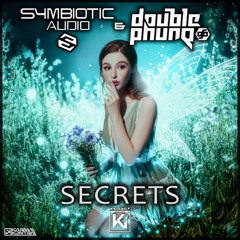 Symbiotic Audio, Double Phunq - Secrets