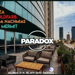 Live set from Paradox TLV 29/5