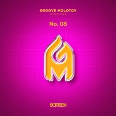 Groove Molotov 008 /Tech House Febrero/Marzo 2021