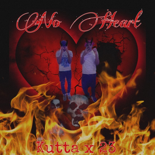 No Heart! Kutta x 23