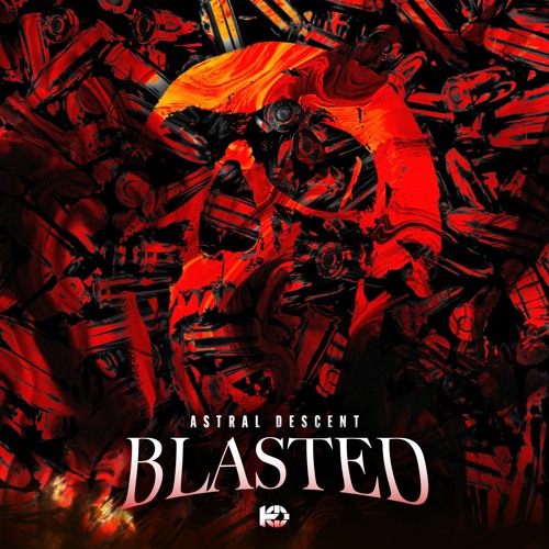 Astral Descent - Blasted