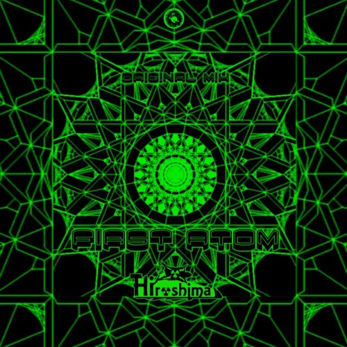 Hiroshima-First Atom(Original Mix)