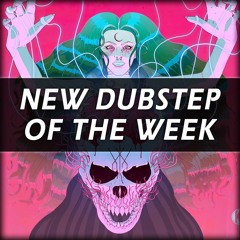 Best Dubstep Of The Week • 2025 December 12th
