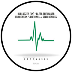 Bulldozer - Bless The Maker (Framewerk Full-On Remix)