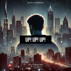 Mata - up! up! up! (SebixsoN Remix) [Official Audio]