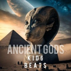 KID6 BEATS - ANCIENT GODS.mp3