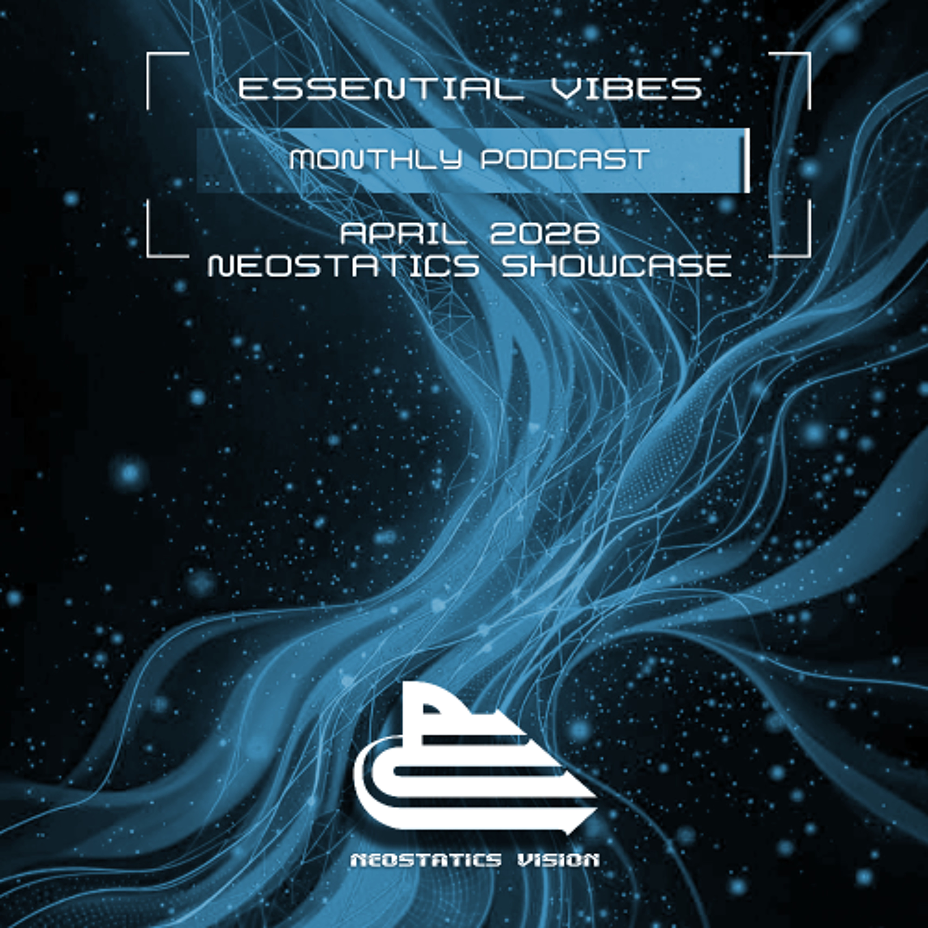 E-Set - Essential Vibes Podcast #063 (03.05.2026) episode artwork