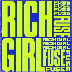 Rich Girl (Extended Mix)
