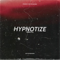 Hypnotize Freestyle