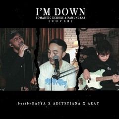 Romantic Echoes & Pamungkas - I'm Down (Cover)
