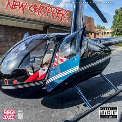 Paper Lovee - New Chopper (Official Audio)