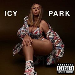ICY PARK - Beyoncé