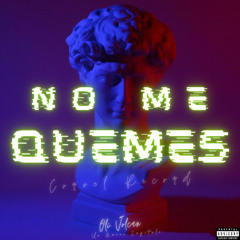 No Me Quemes