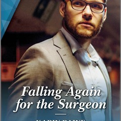 PDF (read online) Falling Again for the Surgeon