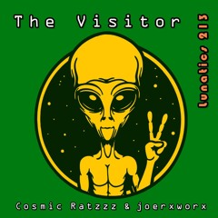 Lunatics 213 / The Visitor / Ratzzz & joerxworx
