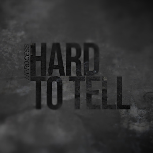 Hard To Tell [FREE DOWNLOAD]