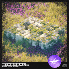 Feel The Doom & Fiore - Ethereal